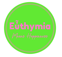 Euthymia - means happiness